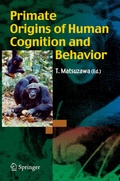 Cover: Primate Origins of Human Cognition and Behavior - Springer