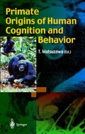 Cover: Primate Origins of Human Cognition and Behavior - Springer
