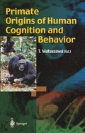 Cover: Primate Origins of Human Cognition and Behavior - Springer