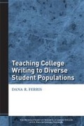 Cover: Teaching College Writing to Diverse Student Populations - The University of Michigan Press