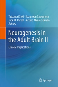 Abbildung von: Neurogenesis in the Adult Brain II - Springer