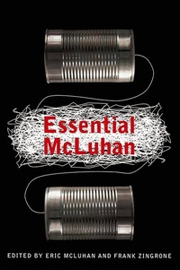 Abbildung von: The Essential McLuhan - Basic Books