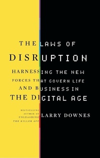 Enlarge image Cover: The Laws of Disruption - Basic Books