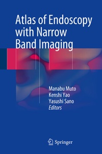 Abbildung von: Atlas of Endoscopy with Narrow Band Imaging - Springer