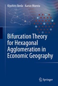Cover: Bifurcation Theory for Hexagonal Agglomeration in Economic Geography - Springer