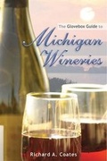 Cover: The Glovebox Guide to Michigan Wineries - The Petoskey Publishing Company