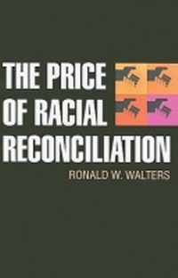 Abbildung von: The Price of Racial Reconciliation - The University of Michigan Press