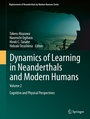 Cover: Dynamics of Learning in Neanderthals and Modern Humans Volume 2 - Springer