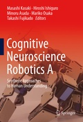Cover: Cognitive Neuroscience Robotics A - Springer