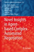 Cover: Novel Insights in Agent-based Complex Automated Negotiation - Springer