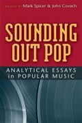 Cover: Sounding Out Pop - The University of Michigan Press