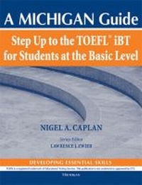 Enlarge image Cover: Step Up to the TOEFL(R) iBT for Students at the Basic Level - The University of Michigan Press