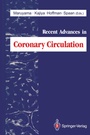 Cover: Recent Advances in Coronary Circulation - Springer
