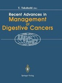 Enlarge image Cover: Recent Advances in Management of Digestive Cancers - Springer