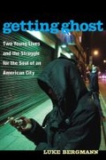 Cover: Getting Ghost - The University of Michigan Press
