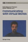 Cover: Communicating with Virtual Worlds - Springer