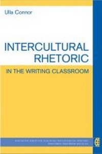 Enlarge image Cover: Intercultural Rhetoric in the Writing Classroom - The University of Michigan Press