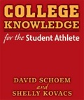 Cover: College Knowledge for the Student Athlete - The University of Michigan Press