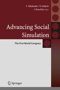 Enlarge image Cover: Advancing Social Simulation: The First World Congress - Springer