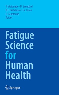 Enlarge image Cover: Fatigue Science for Human Health - Springer