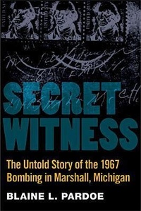 Enlarge image Cover: Secret Witness - University of Michigan Regional