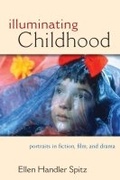 Cover: Illuminating Childhood - The University of Michigan Press
