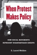 Cover: When Protest Makes Policy - The University of Michigan Press
