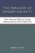 Cover: The Paradox of Gender Equality - The University of Michigan Press