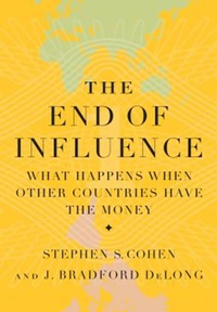 Enlarge image Cover: The End of Influence - Basic Books
