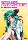 Cover: How to Draw Anime and Game Characters: v. 2 - Graphic-Sha Publishing