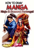 Cover: How to Draw Manga: Ninja and Samurai Portrayal v. 38 - Graphic-Sha Publishing