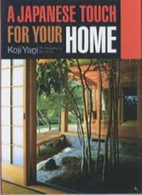 Enlarge image Cover: A Japanese Touch for Your Home - Kodansha International Ltd