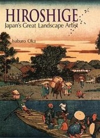 Abbildung von: Hiroshige: Japan's Great Landscape Artist - Kodansha International Ltd