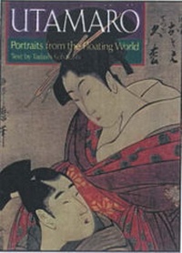 Abbildung von: Utamaro: Portraits from the Floating World - Kodansha International Ltd