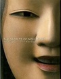 Cover: The Secrets of Noh Masks - Kodansha International Ltd
