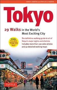 Abbildung von: Tokyo, 29 Walks in the World's Most Exciting City - Tuttle Publishing