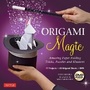 Cover: Origami Magic Kit - Tuttle Publishing