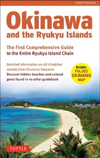 Abbildung von: Okinawa and the Ryukyu Islands - Tuttle Publishing