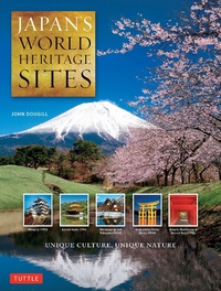 Abbildung von: Japan's World Heritage Sites - Tuttle Publishing