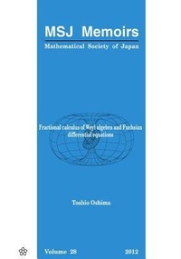 Abbildung von: Fractional Calculus Of Weyl Algebra And Fuchsian Differential Equations - Mathematical Society of Japan