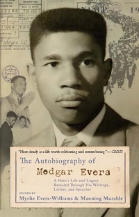 Abbildung von: The Autobiography of Medgar Evers - Basic Books
