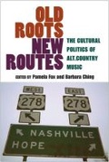 Cover: Old Roots, New Routes - The University of Michigan Press