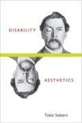 Cover: Disability Aesthetics - The University of Michigan Press