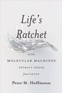 Cover: Life's Ratchet - Basic Books