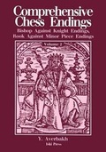 Cover: Comprehensive Chess Endings Volume 2 Bishop Against Knight Endings Rook Against Minor Piece Endings - Ishi Press
