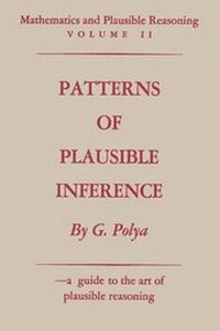 Abbildung von: Mathematics and Plausible Reasoning - Ishi Press