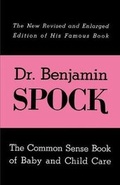 Cover: The Common Sense Book of Baby and Child Care - Ishi Press