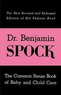 Enlarge image Cover: The Common Sense Book of Baby and Child Care - Ishi Press