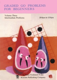 Enlarge image Cover: Graded Go Problems for Beginners - Kiseido Publishing Company