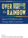 Cover: Over the Rainbow - The University of Michigan Press